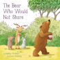 Bear Who Would Not Share - Preview