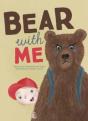 Bear With Me - Preview