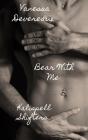 Bear With Me - Preview