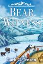 Bear Witness - Preview