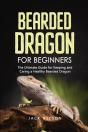 Bearded Dragon For Beginners - Preview