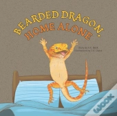 Bearded Dragon, Home Alone: A Wordless P