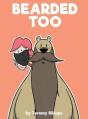 Bearded Too - Preview