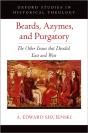 Beards, Azymes, And Purgatory - Preview