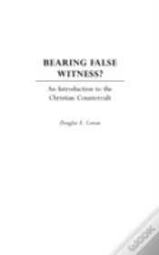 Capa do artigo Bearing False Witness?
