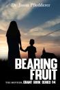 Bearing Fruit - Preview