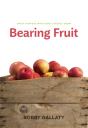 Bearing Fruit - Preview