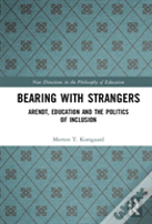 Bearing With Strangers