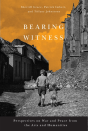 Bearing Witness - Preview