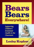 Bears, Bears Everywhere!
