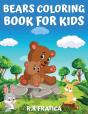 Bears Coloring Book For Kids - Preview