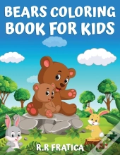 Bears Coloring Book For Kids