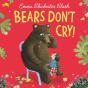 Bears Don'T Cry! - Preview