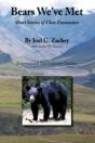 Bears We'Ve Met: Short Stories Of Close - Preview