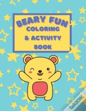 Capa do artigo Beary Fun Coloring And Activity Book