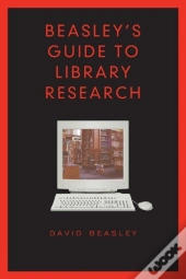 Beasley'S Guide To Library Research