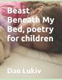 Beast Beneath My Bed, Poetry For Childre - Preview