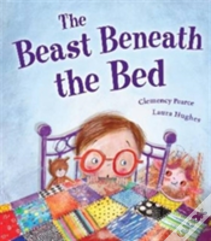 Beast Beneath The Bed