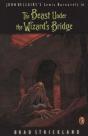 Beast Under The Wizard'S Bridge - Preview