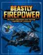 Beastly Firepower - Preview