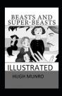 Beasts And Super-Beasts Annotated - Preview