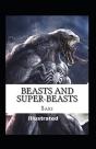 Beasts And Super-Beasts Illustrated - Preview