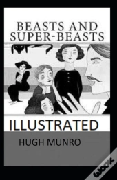 Beasts And Super-Beasts Illustrated