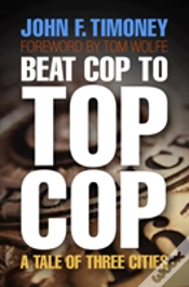 Capa do artigo Beat Cop To Top Cop