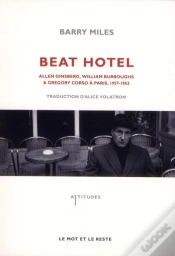 Capa do artigo Beat Hotel ; Allen Ginsberg, William Burroughs & Gregory Corso À Paris, 1957-1963