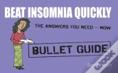Beat Insomnia Quickly: Bullet Guides