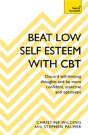 Beat Low Self-Esteem With Cbt - Preview
