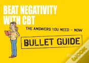 Capa do artigo Beat Negativity With Cbt: Bullet Guides