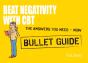 Beat Negativity With Cbt: Bullet Guides - Preview