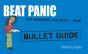 Beat Panic: Bullet Guides                                             Everything You Need To Get Started - Preview