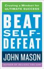 Beat Self-Defeat - Preview