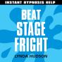 Beat Stage Fright - Preview
