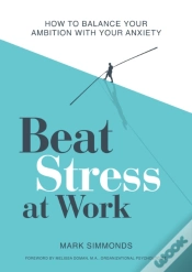 Capa do artigo Beat Stress At Work