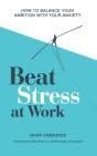 Beat Stress At Work - Preview