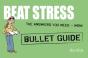 Beat Stress: Bullet Guides - Preview