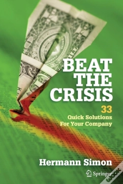 Capa do artigo Beat The Crisis: 33 Quick Solutions For Your Company