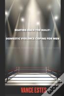 Beating Back The Bully