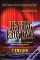 Beating Broadway