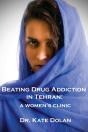 Beating Drug Addiction In Tehran - Preview