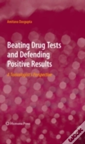 Capa do artigo Beating Drug Tests And Defending Positive Results