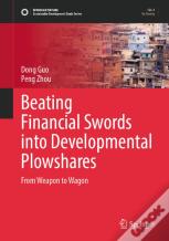 Beating Financial Swords Into Developmental Plowshares