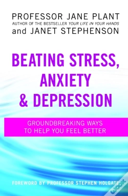 Capa do artigo Beating Stress, Anxiety And Depression