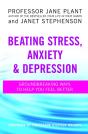 Beating Stress, Anxiety And Depression - Preview