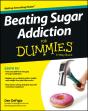Beating Sugar Addiction For Dummies - Preview
