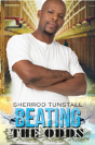 Beating The Odds - Preview