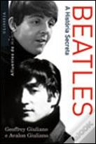 Beatles - A História Secreta